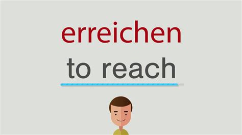 erreichen auf englisch